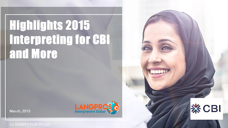 Highlights of 2015: Interpreting for CBI and More
