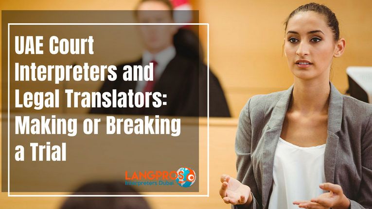 UAE Court Interpreters and Legal Translators