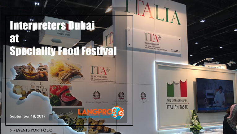 Interpreters Dubai at the Speciality Food Festival