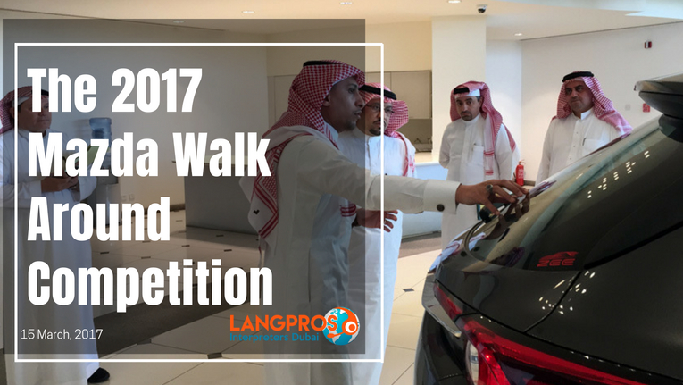 Interpreting for the 2017 Mazda Walk Around Competition