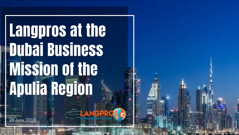 Langpros at the Dubai Business Mission of the Apulia Region