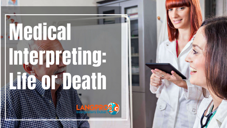 Medical Interpreting: Life or Death