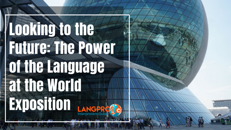 The Power of the Language at the World Exposition