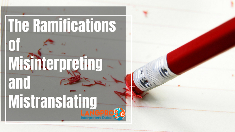 The Ramifications of Misinterpreting and Mistranslating