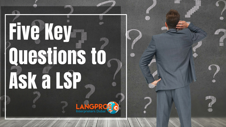 5 Key Questions to Ask a Language Service Provider