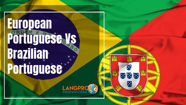 Differences Between European Portuguese and Brazilian Portuguese