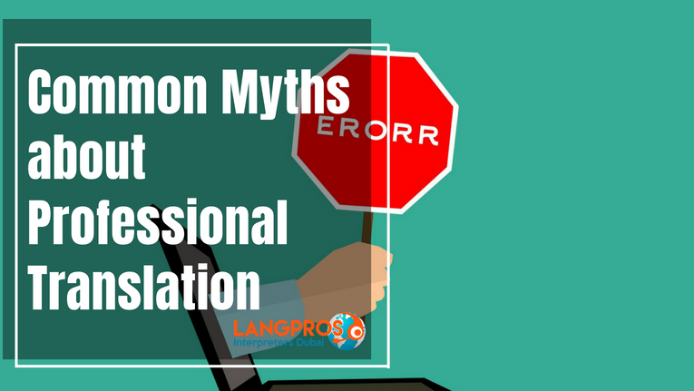 Common Myths about Professional Translation