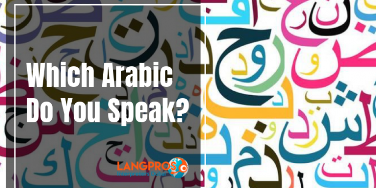 Which Arabic Do You Speak?