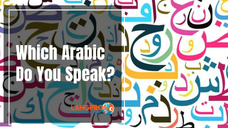 Which Arabic Do You Speak?