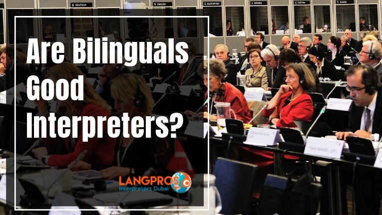 are bilinguals good interpreters?