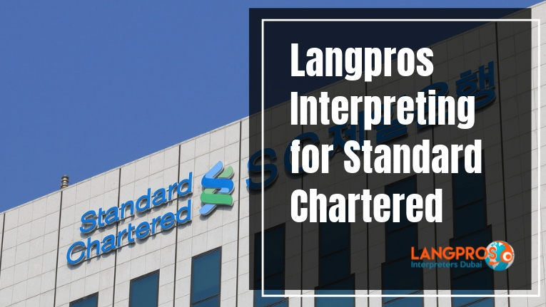 Langpros interpreting for Standard Chartered