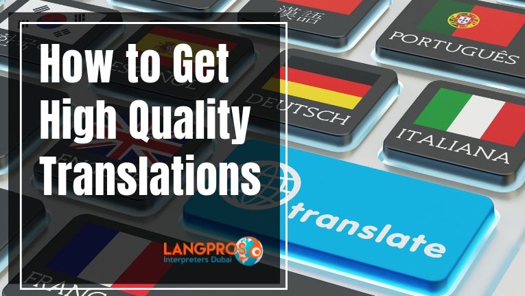How to get high quality translations