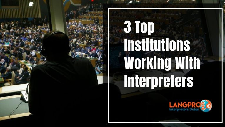 Top Institutions Working With Interpreters