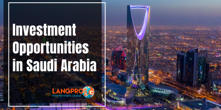 Investment opportunities in Saudi Arabia