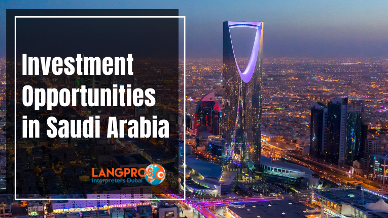 Investment opportunities in Saudi Arabia