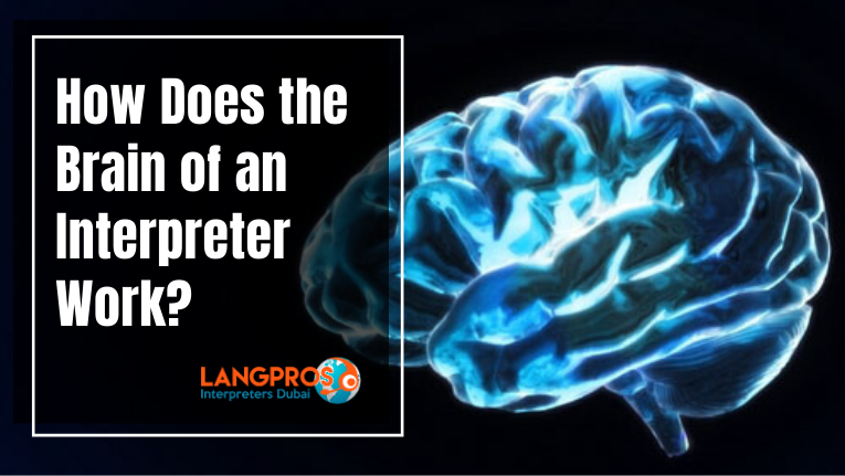 how does the brain of an interpreter work?